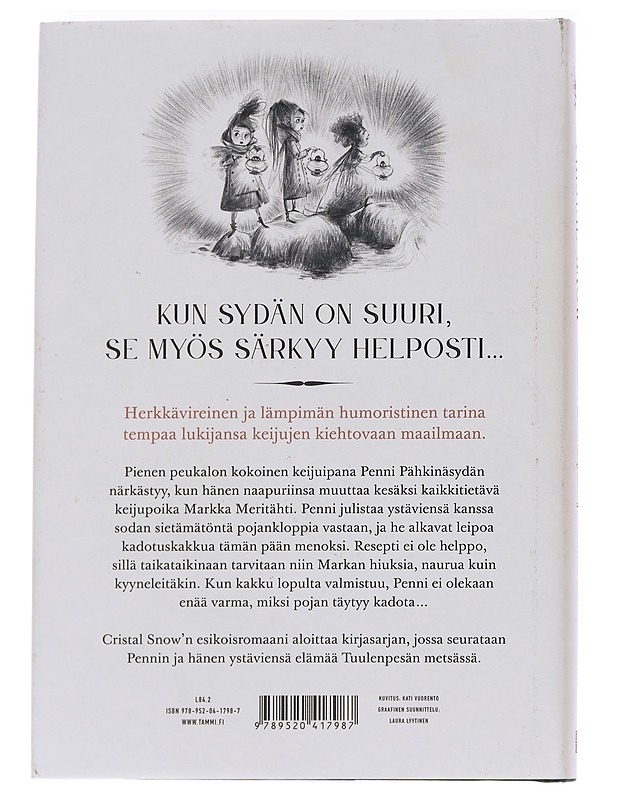 Penni Pähkinäsydän ja kauhea kadotuskakku - Snow, Cristal - Lastenkirjat - 10105586269 - 1