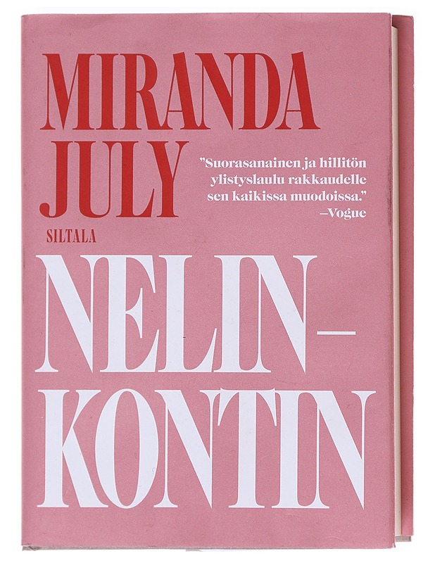 Nelinkontin - July, Miranda - Romaanit ja novellit - 10105586292 - 0