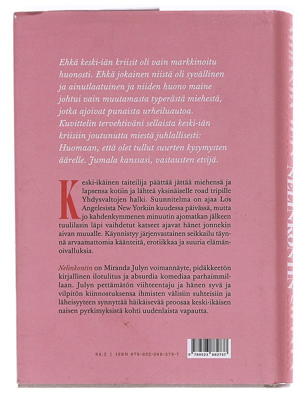Nelinkontin - July, Miranda - Romaanit ja novellit - 10105586292 - 1