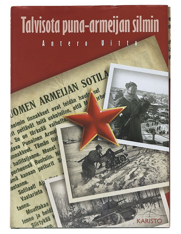 Talvisota puna-armeijan silmin - Antero Uitto - Historiakirjat - 10105586316 - 0