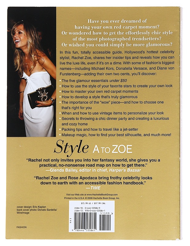 Style A to Zoe - Rachel Zoe - Tietokirjat ja oppaat - 10105586361 - 1