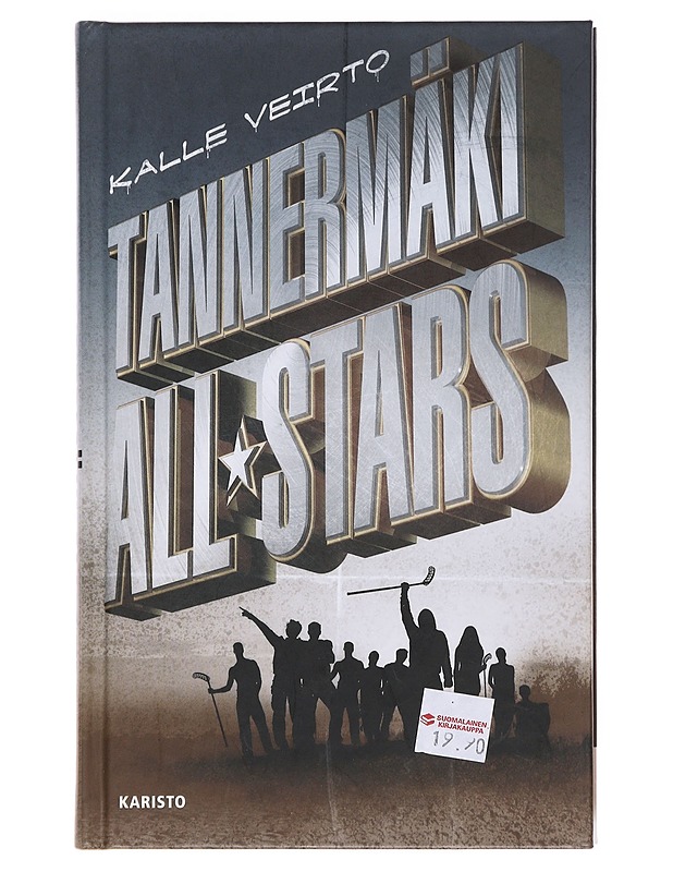 Tannermäki All Stars - Kalle Veirto - Romaanit ja novellit - 10105586363 - 0
