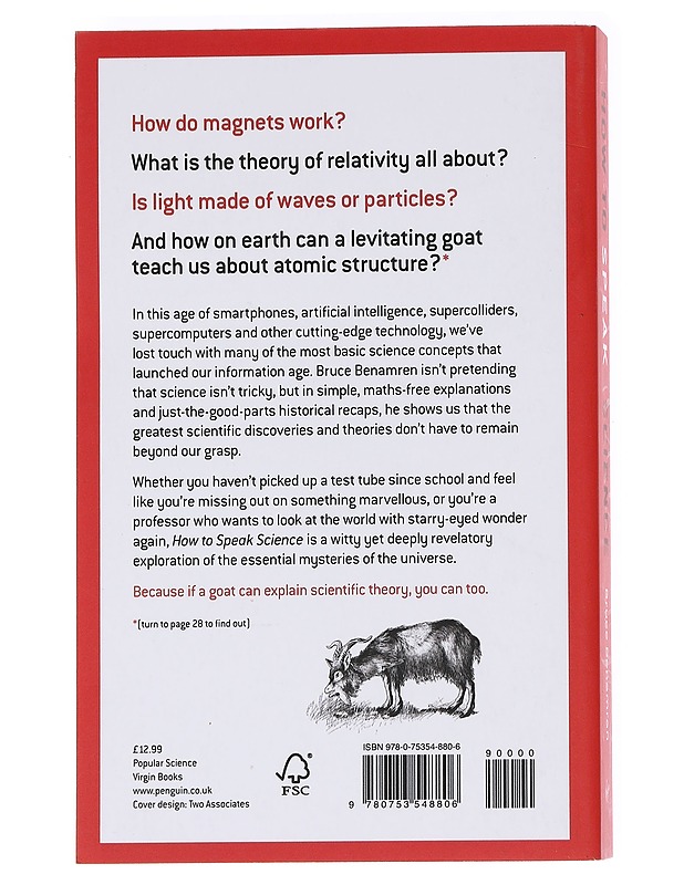 How to Speak Science: Gravity, relativity and other ideas that were crazy until proven brilliant - Bruce Benamran - Tietokirjat ja oppaat - 10105586372 - 1