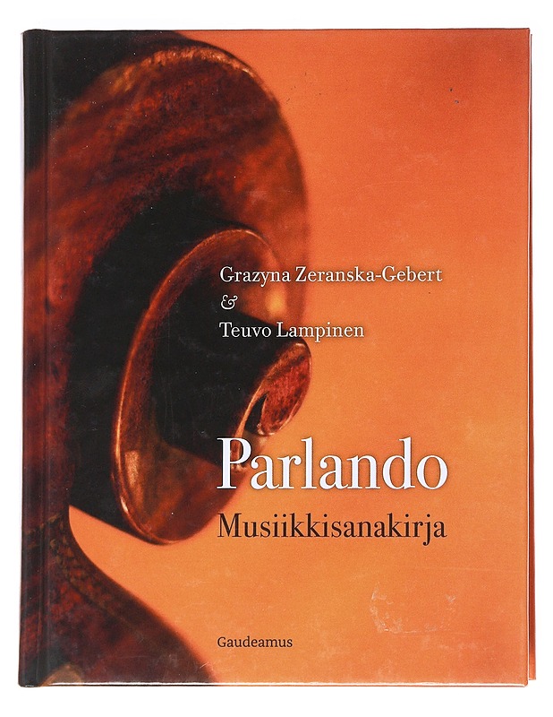 Parlando / musiikkisanakirja - Zeranska-Gebert - Tietokirjat ja oppaat - 10105586396 - 0