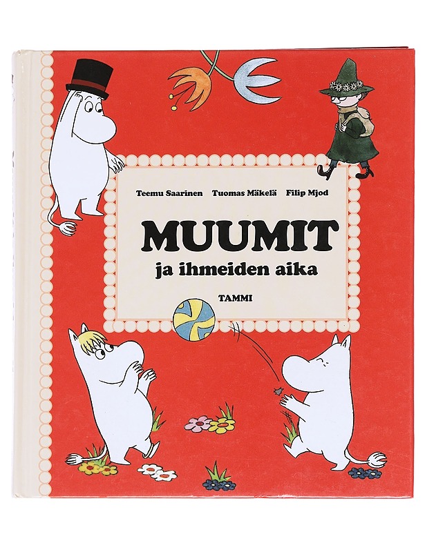 Muumit ja ihmeiden aika - Saarinen, Teemu - Lastenkirjat - 10105586418 - 0