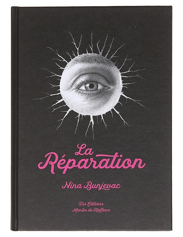 La Réparation - Nina Bunjevac - Sarjakuvat - 10105586460 - 0