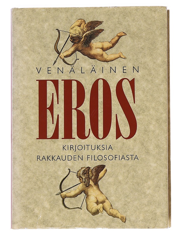 Venäläinen Eros : kirjoituksia rakkauden filosofiasta - Balk, Eero - Historiakirjat - 10105586466 - 0