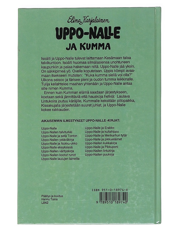 Uppo-Nalle ja Kumma - Karjalainen, Elina - Lastenkirjat - 10105586512 - 1