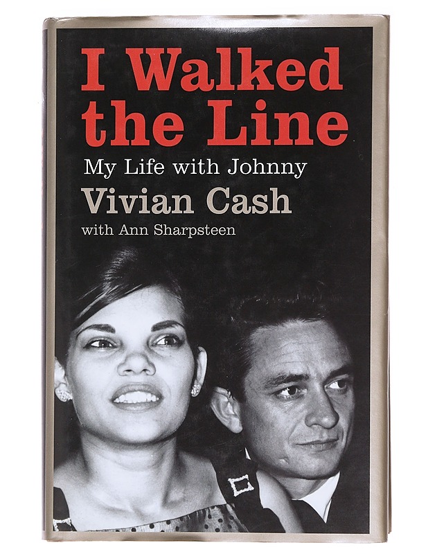 I Walked the Line: My Life with Johnny - Vivian Cash - Elämäkerrat ja muistelmat - 10105586530 - 0