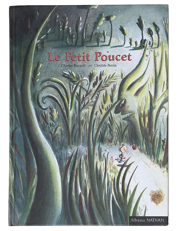 Le Petit Poucet - Charles Perrault, Clotilde Perrin - Lastenkirjat - 10105586562 - 0