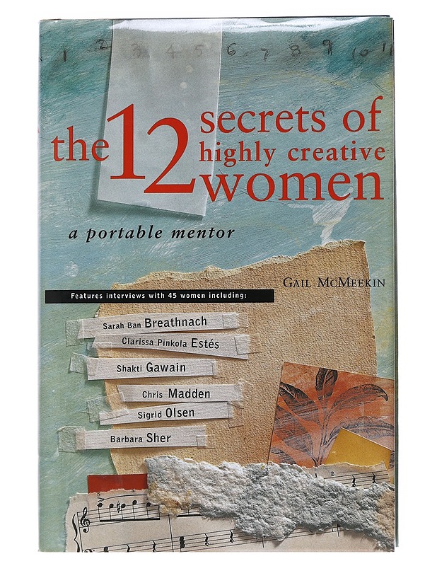 The 12 Secrets Of Highly Creative Women - Gaile McMeekin - Tietokirjat ja oppaat - 10105586573 - 0