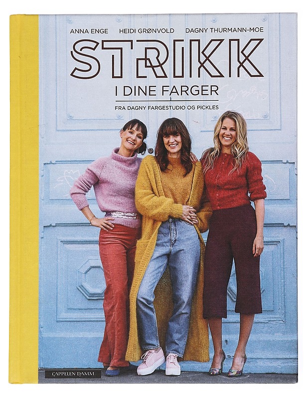 Strikk i dine farger -  Anna Enge, Heidi Grønvold, Dagny Thurmann-Moe  - Käsityökirjat - 10105586648 - 0