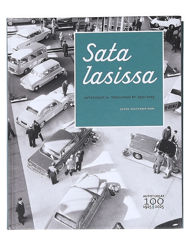 Sata lasissa  - Saastamoinen, Jukka - Historiakirjat - 10105586647 - 0