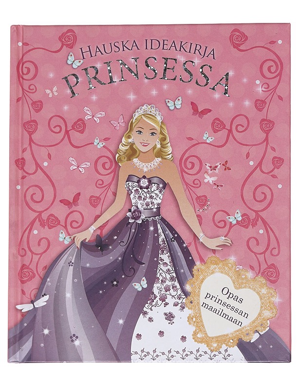 Prinsessa / hauska ideakirja - Mäki-Kihniä - Lastenkirjat - 10105586661 - 0