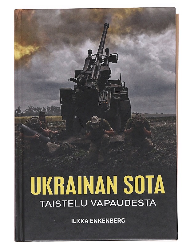 Ukrainan sota / taistelu vapaudesta - Ilkka Enkenberg - Historiakirjat - 10105586702 - 0