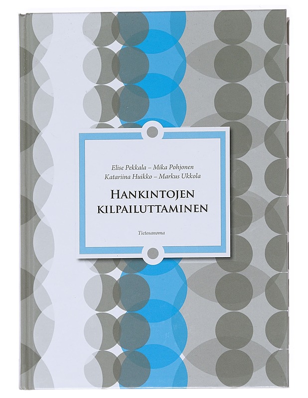 Hankintojen kilpailuttaminen - Pekkala, Elise - Tietokirjat ja oppaat - 10105586704 - 0