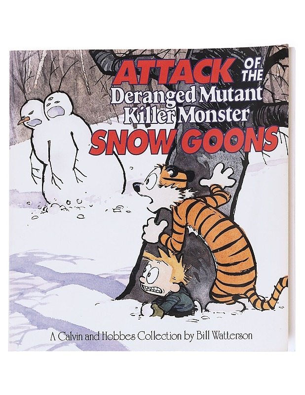 Attack of the deranged mutant killer monster snow goons - Watterson, Bill - Sarjakuvat - 10105586719 - 0