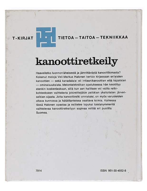Kanoottiretkeily - Halonen, Veli-Markus - Tietokirjat ja oppaat - 10105586712 - 1