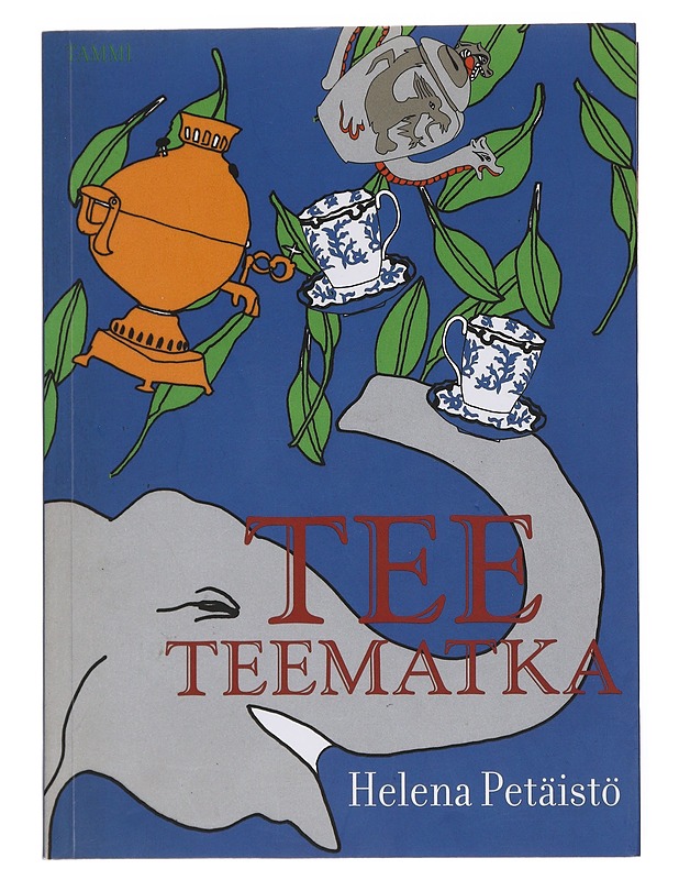 Tee teematka - Helena Petäistö - Kirja lahjaksi - 10105586736 - 0