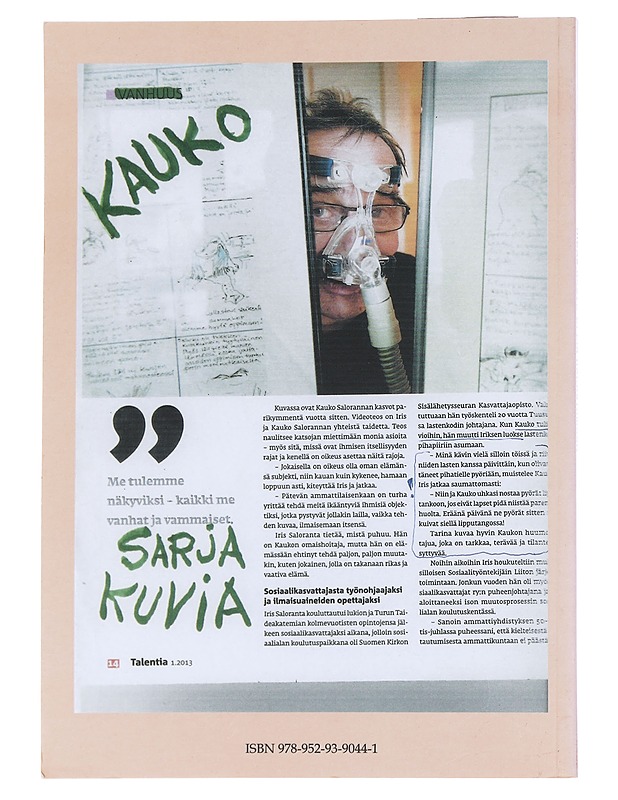 Hidas kasvu oppia rakastamaan : Kauko Saloranta vuodesta 1982 vuoteen 2014 (1.7.) - Saloranta, Kauko - Tietokirjat ja oppaat - 10105586776 - 1