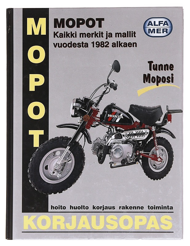 Mopot / korjausopas ; kaikki merkit ja mallit vuodesta 1982 alkaen - Esko Mauno - Tietokirjat ja oppaat - 10105586784 - 0