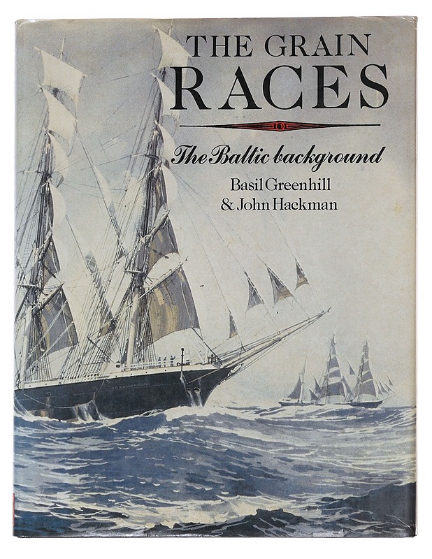The Grain Races - Greenhill & Hackman - Historiakirjat - 10105586835 - 0