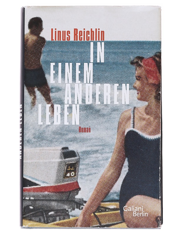 In einem anderen Leben - Linus Reichlin - Romaanit ja novellit - 10105586935 - 0