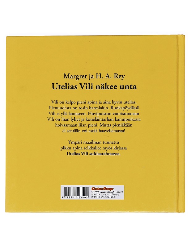 Utelias Vili näkee unta - Rey, Margret - Lastenkirjat - 10105586944 - 1