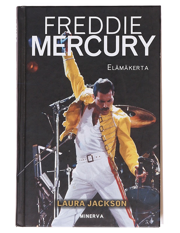 Freddie Mercury elämäkerta - Jackson, Laura - Elämäkerrat ja muistelmat - 10105586948 - 0