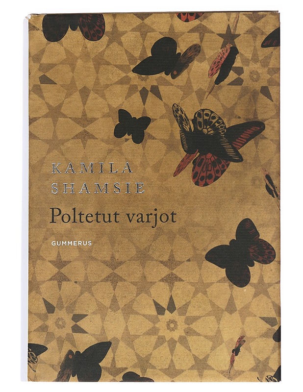 Poltetut varjot - Shamsie, Kamila - Romaanit ja novellit - 10105586953 - 0