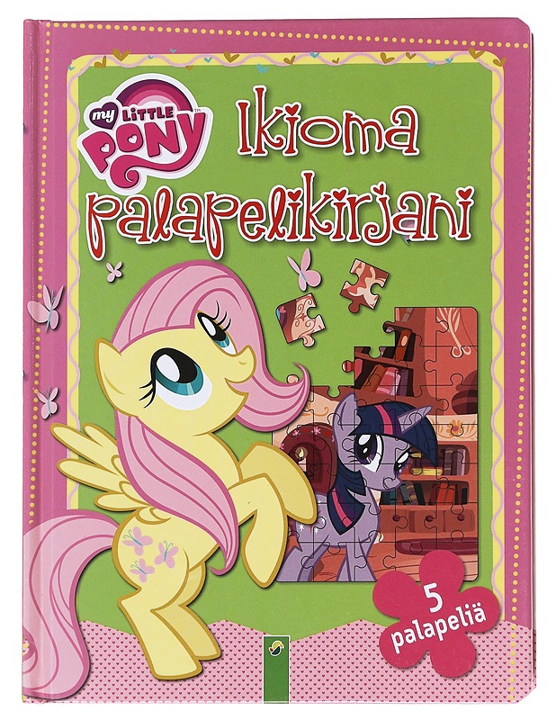 My Little Pony : Ikioma palapelikirja - Aija Soininen - Lastenkirjat - 10105586998 - 0