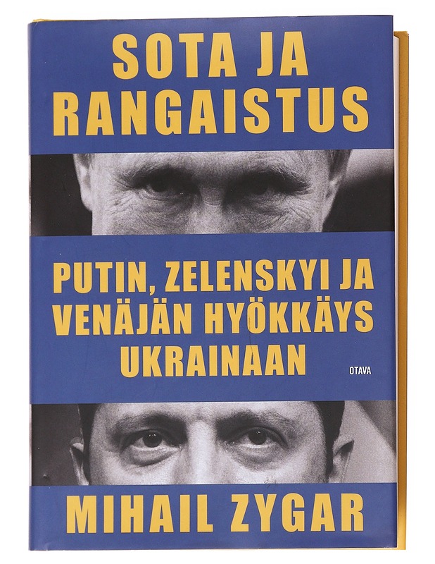 Sota ja rangaistus - Mihail Zygar - Tietokirjat - 10105587032 - 0