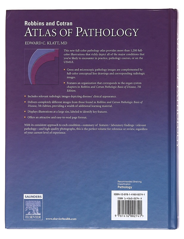 Robbins and Cotran Atlas of Pathelogy - Edward C. Klatt, K-18 - Tietokirjat ja oppaat - 10105587036 - 1
