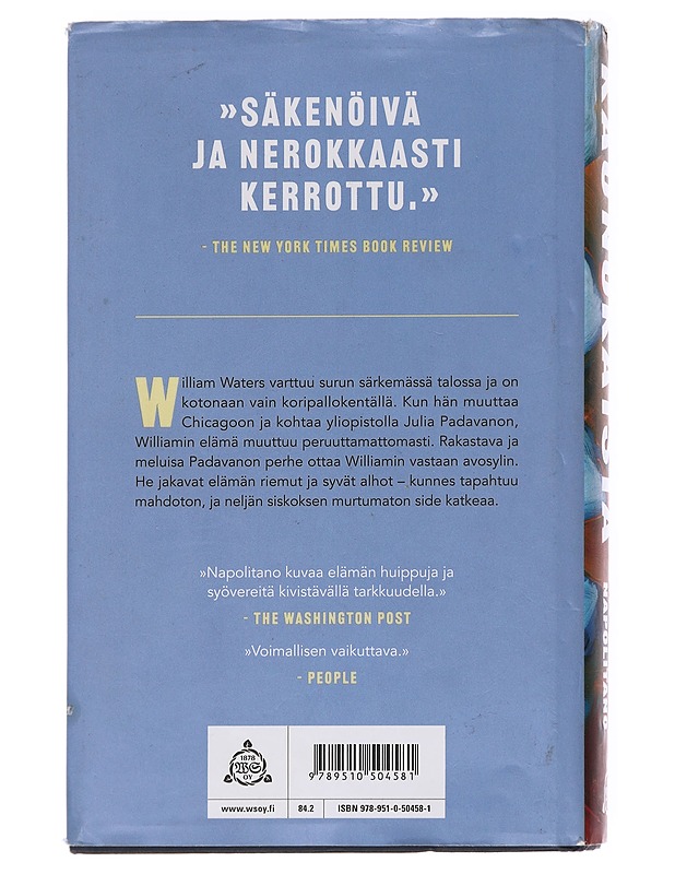 Kaunokaisia - Ann Napolitano - Kaunokirjallisuus - 10105587086 - 1