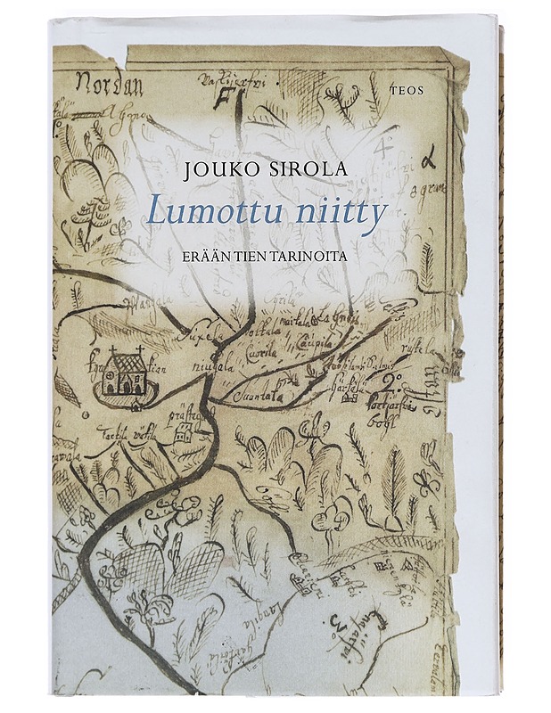 Lumottu niitty / erään tien tarinoita - Jouko Sirola - Kaunokirjallisuus - 10105587095 - 0
