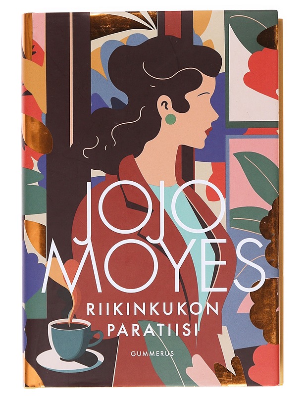 Riikinkukon paratiisi -  Jojo Moyes - Kaunokirjallisuus - 10105587111 - 0
