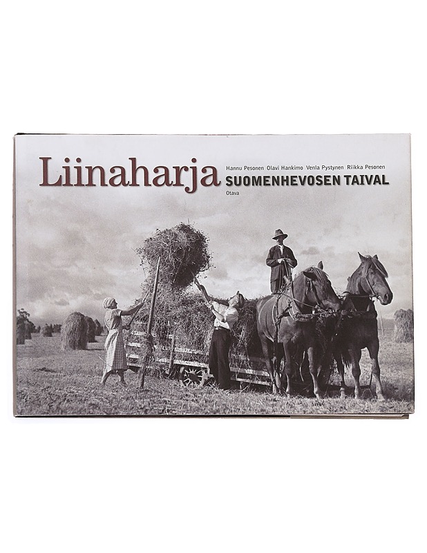 Liinaharja : suomenhevosen taival - Pesonen, Hannu - Tietokirjat ja oppaat - 10105587123 - 0