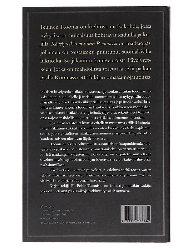Kävelyretkiä antiikin Roomassa - Tuomisto, Pekka - Historiakirjat - 10105587129 - 1