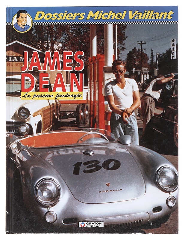 James Dean: La Passion foudroyée - Jean Graton - Sarjakuvat - 10105587152 - 0