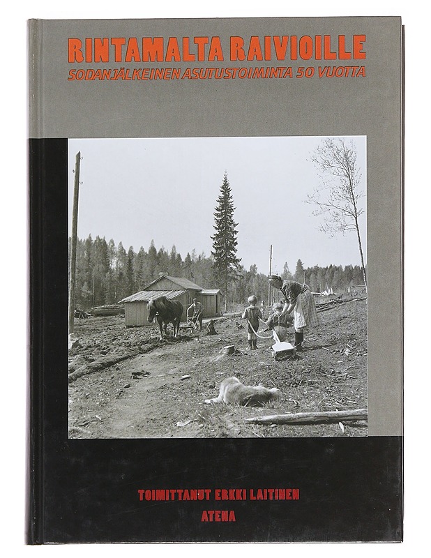 Rintamalta raiviolle - Erkki Laitinen - Historiakirjat - 10105587187 - 0