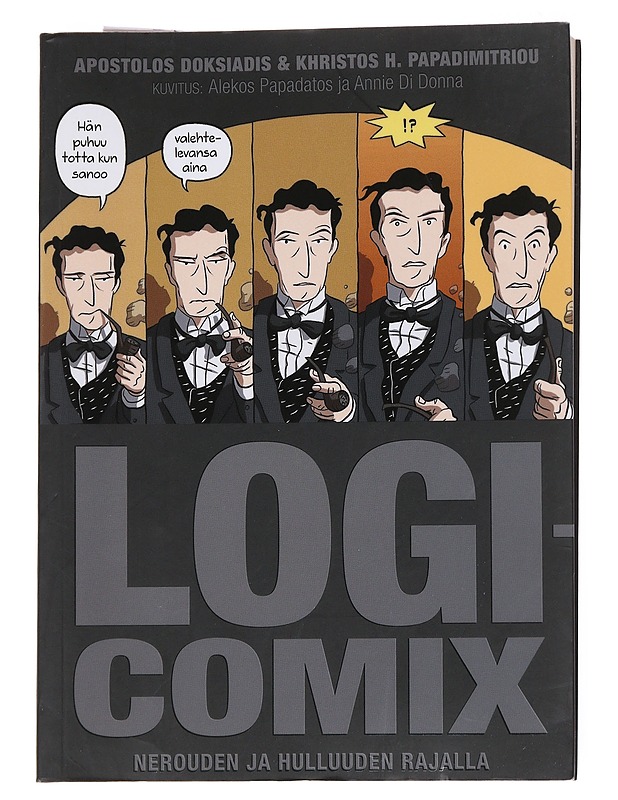 Logicomix : nerouden ja hulluuden rajalla - Doksiadis, Apostolos - Elämäkerrat ja muistelmat - 10105587217 - 0