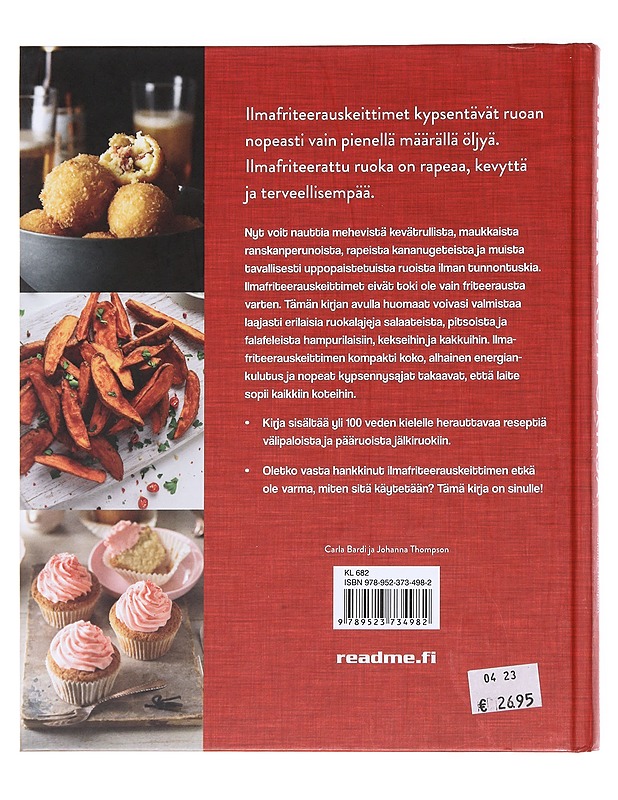 Airfryer keittokirja / rapeaa, kevyttä, terveellisempää - Thompson, Johanna - Ruokakirjat - 10105587308 - 1