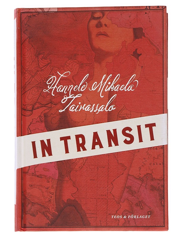 In transit - Taivassalo, Hannele Mikaela - Romaanit ja novellit - 10105587317 - 0