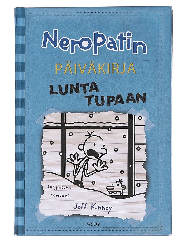 Neropatin päiväkirja / 6 Lunta tupaan - Jeff Kinney - Nuorten kirjat - 10105587324 - 0