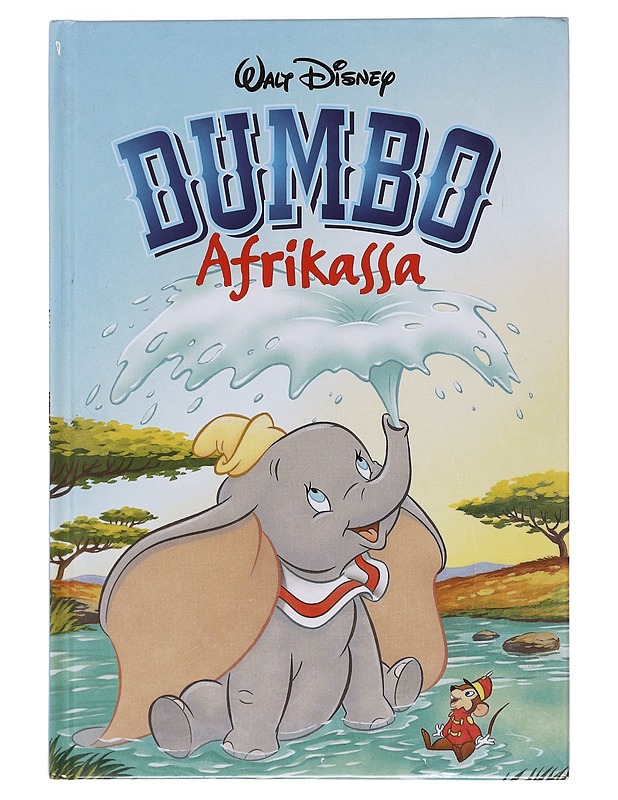 Dumbo Afrikassa - Disney, Walt - Tietokirjat ja oppaat - 10105587332 - 0