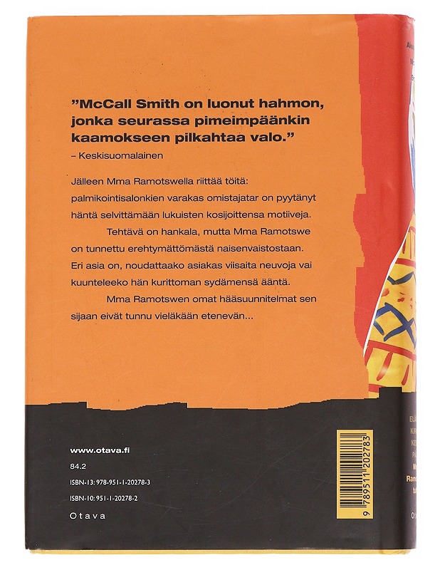 Elämän kirkas keskipäivä - McCall Smith, Alexander - Romaanit ja novellit - 10105587346 - 1