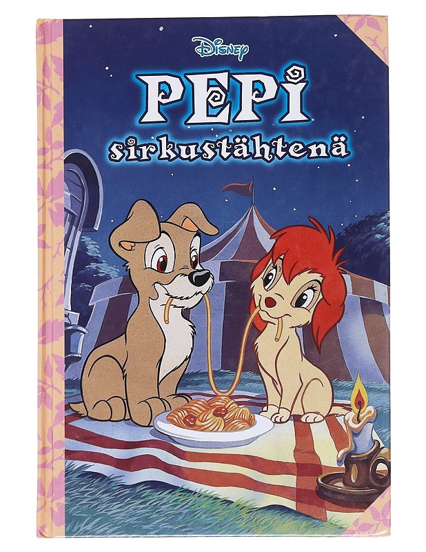 Pepi sirkustähtenä - Disney, Walt - Lastenkirjat - 10105587349 - 0