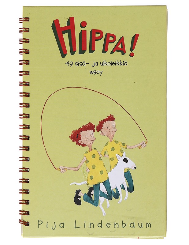 Hippa! / 49 sisä- ja ulkoleikkiä - LINDENBAUM, PIJA - Tietokirjat ja oppaat - 10105587352 - 0