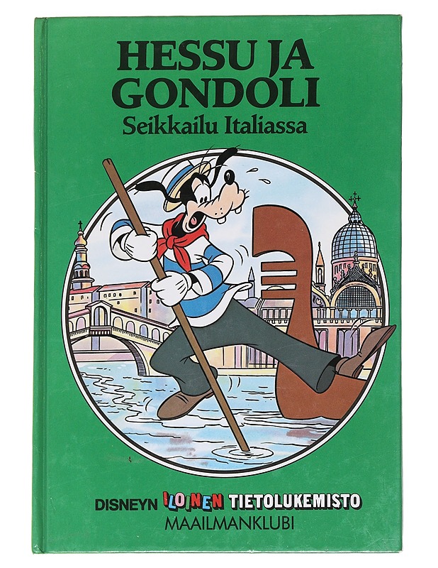 Hessu ja gondoli : seikkailu Italiassa - Manninen, Kerttu - Tietokirjat ja oppaat - 10105587356 - 0