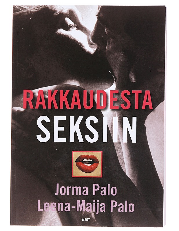 Rakkaudesta seksiin - Palo, Jorma - Tietokirjat ja oppaat - 10105587358 - 0